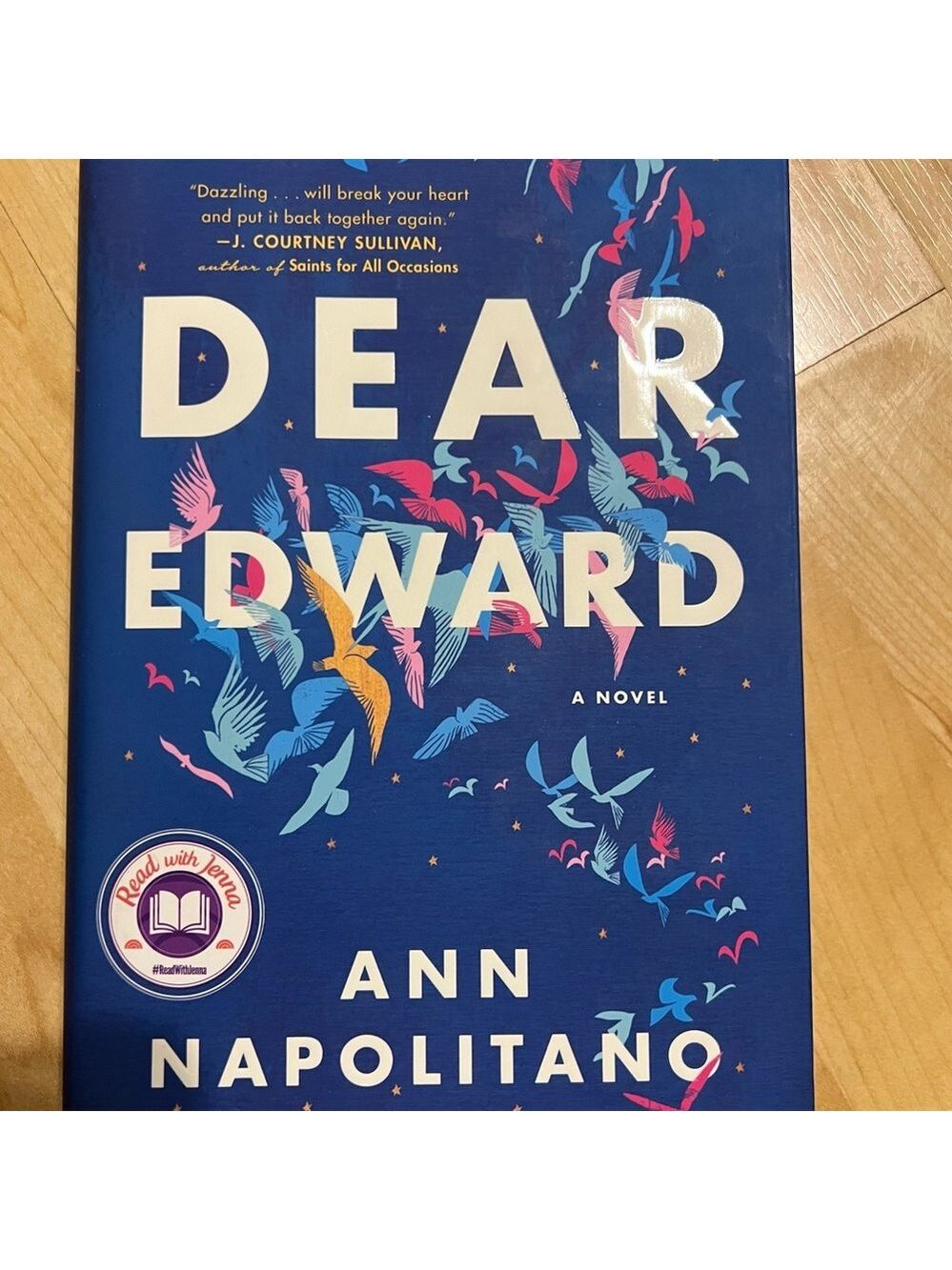 Dear Edward by Ann Napolitano Hardcover